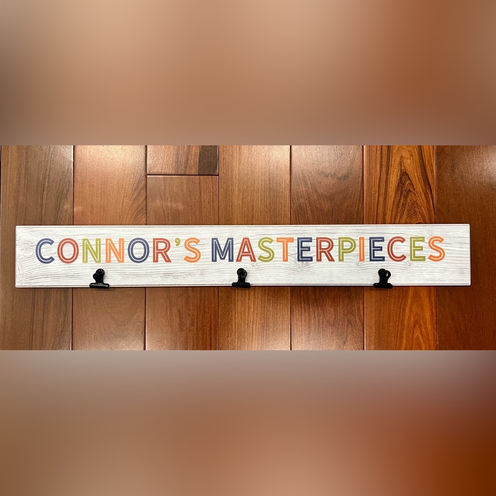 “Connor’s Masterpieces” Wooden Sign